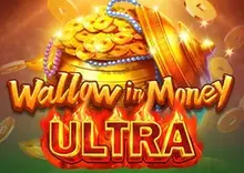 Wallow In Money ULTRA